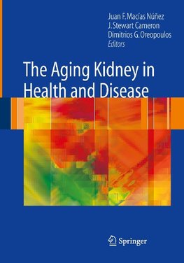 The Aging Kidney in Health and Disease