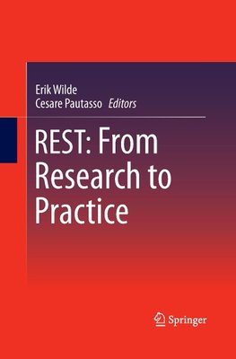 REST: From Research to Practice