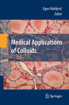 Medical Applications of Colloids