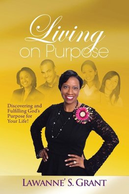 Living on Purpose