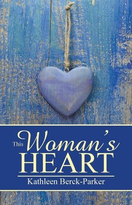 This Woman's Heart