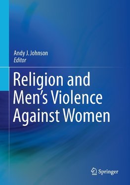 Religion and Men's Violence Against Women