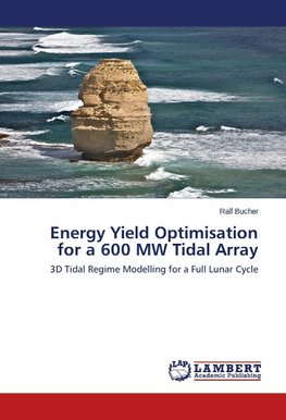 Energy Yield Optimisation for a 600 MW Tidal Array