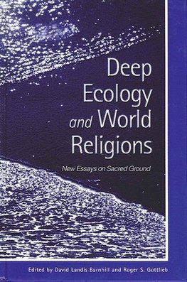 Barnhill, D: Deep Ecology and World Religions