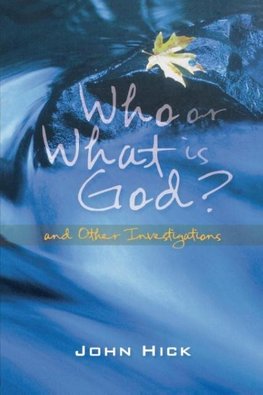 Who or What is God?