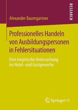 Professionelles Handeln von Ausbildungspersonen in Fehlersituationen