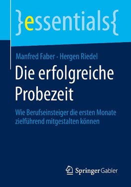 Die erfolgreiche Probezeit