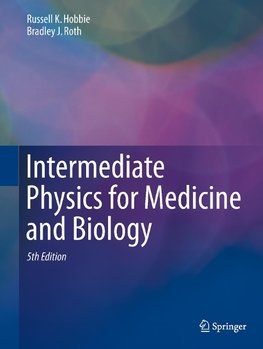 Intermediate Physics for Medicine and Biology