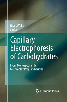 Capillary Electrophoresis of Carbohydrates