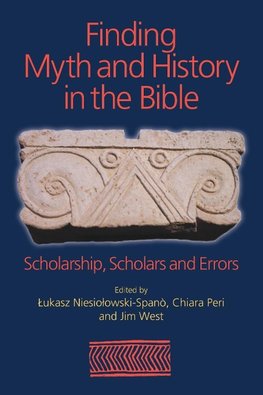 Finding Myth and History in the Bible