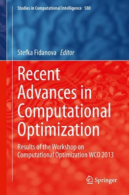 Recent Advances in Computational Optimization