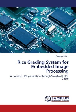 Rice Grading System for Embedded Image Processing