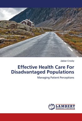 Effective Health Care For Disadvantaged Populations