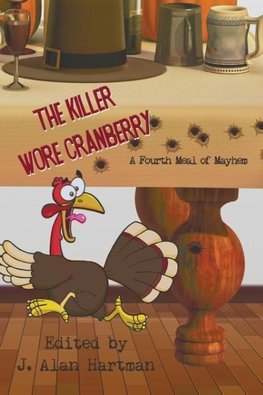 The Killer Wore Cranberry