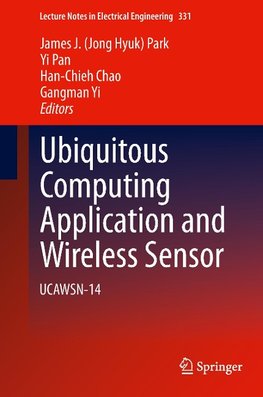 Ubiquitous Computing Application and Wireless Sensor