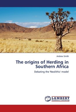 The origins of Herding in Southern Africa