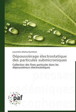 Dépoussiérage électrostatique des particules submicroniques