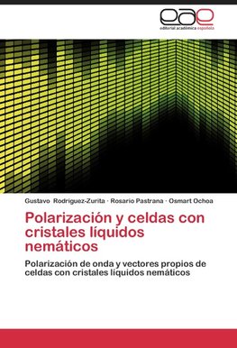 Polarización y celdas con cristales líquidos nemáticos