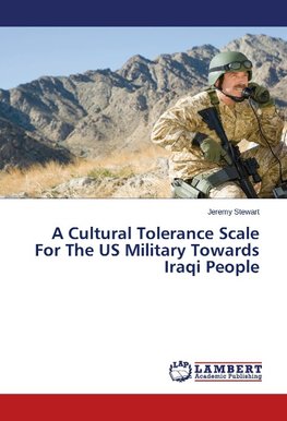 A Cultural Tolerance Scale For The US Military Towards Iraqi People