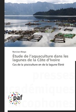 Étude de l'aquaculture dans les lagunes de la Côte d'Ivoire