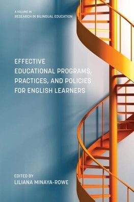 Effective Educational Programs, Practices, and Policies for English Learners