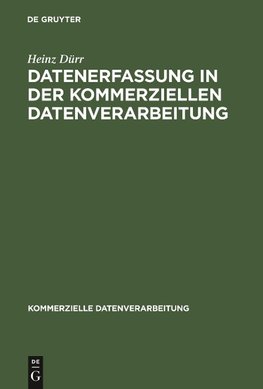 Datenerfassung in der kommerziellen Datenverarbeitung