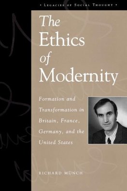 The Ethics of Modernity