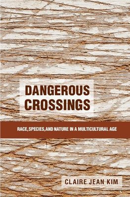 Kim, C: Dangerous Crossings