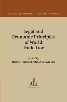 Legal and Economic Principles of World Trade             Law