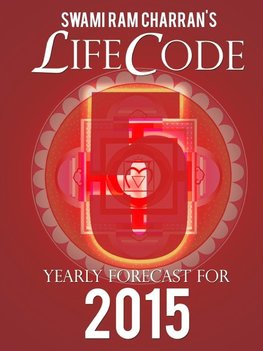 LIFECODE #5 YEARLY FORECAST FOR 2015 - NARAYAN