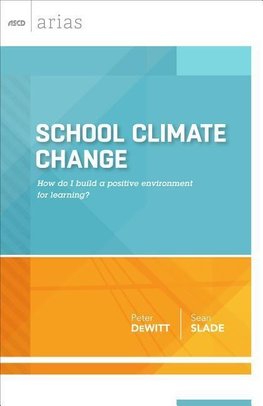 School Climate Change (ASCD Arias)