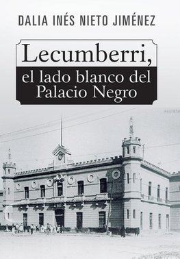 Lecumberri, el lado blanco del Palacio Negro