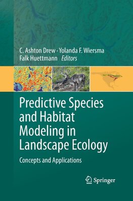 Predictive Species and Habitat Modeling in Landscape Ecology