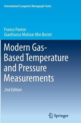 Modern Gas-Based Temperature and Pressure Measurements