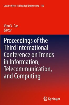 Proceedings of the Third International Conference on Trends in Information, Telecommunication and Computing