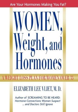 Women, Weight and Hormones