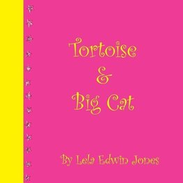 Tortoise and Big Cat