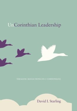 UnCorinthian Leadership