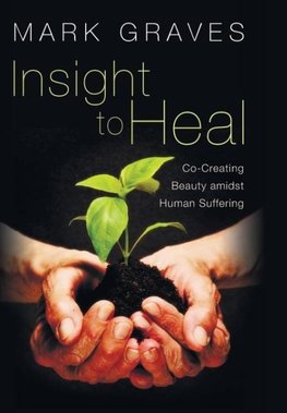 Insight to Heal