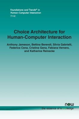 Choice Architecture for Human-Computer Interaction