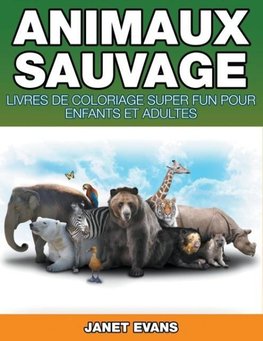 Animaux Sauvages