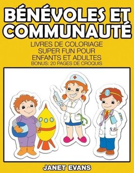 Bénévoles Et Communauté