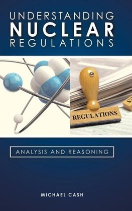 Understanding Nuclear Regulations