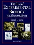 The Rise of Experimental Biology