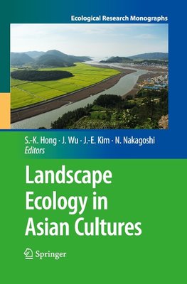 Landscape Ecology in Asian Cultures