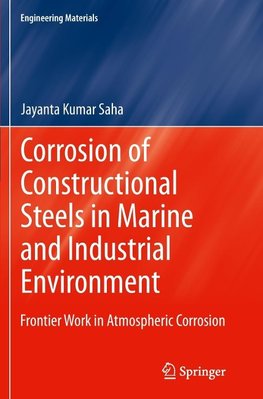 Corrosion of Constructional Steels in Marine and Industrial Environment