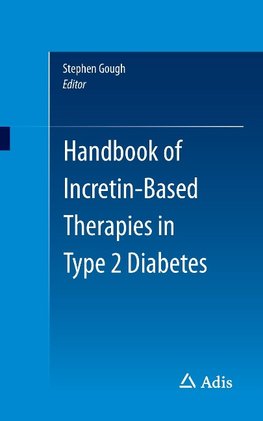 Handbook of Incretin-Based Therapies in Typ 2 Diabetes