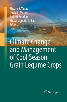 Climate Change and Management of  Cool Season Grain Legume Crops