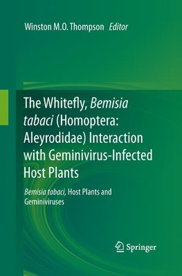 The Whitefly, Bemisia tabaci (Homoptera: Aleyrodidae) Interaction with Geminivirus-Infected Host Plants