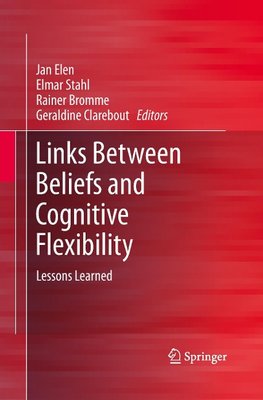 Links Between Beliefs and Cognitive Flexibility